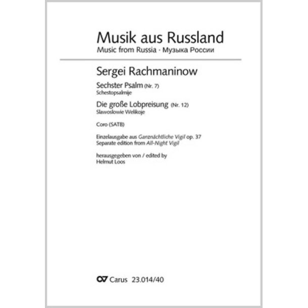 Rachmaninow: Ganzn&auml;chtliche Vigil, Nr. 7 und 12