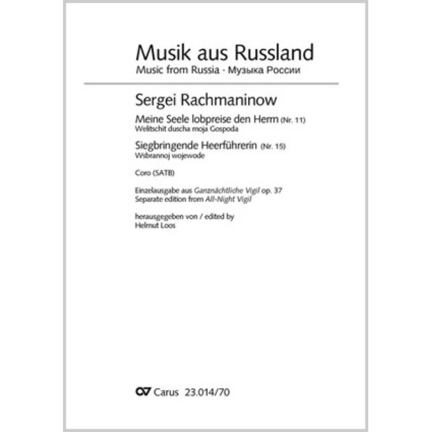 Rachmaninow: Ganzn&auml;chtliche Vigil, Nr. 11 und 5
