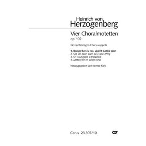Kommt her zu mir, spricht Gottes Sohn : aus: Vier Choralmotetten