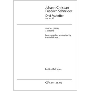 Schneider: Drei Motetten