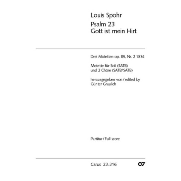 Psalm 23 op. 85,2 : Gott ist mein Hirt