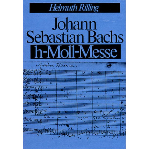 Bachs h-Moll-Messe