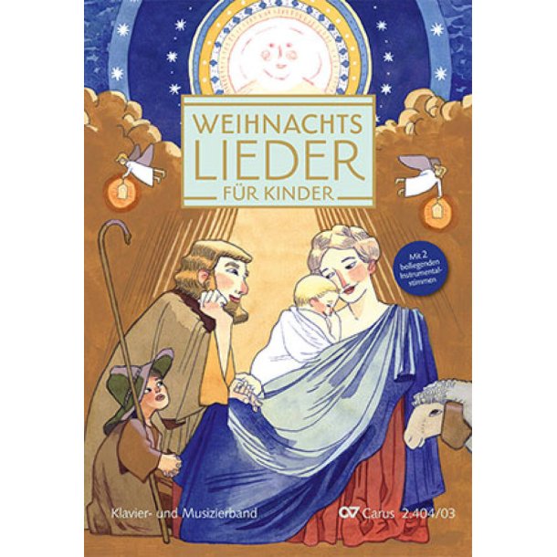 Weihnachtslieder f&uuml;r Kinder : Klavier- und Musizierband, zugleich Chorleiterband