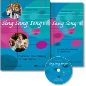 Sing Sang Song Iii : Praktische Stimmbildung Für Jugendliche - Chorleiter-Set