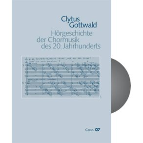 Hörgeschichte der Chormusik des 20. Jahrhunderts : 1950-2000
