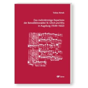 Repertoire der Abtei St. Ulrich und Afra : in Augsburg 1548-1632