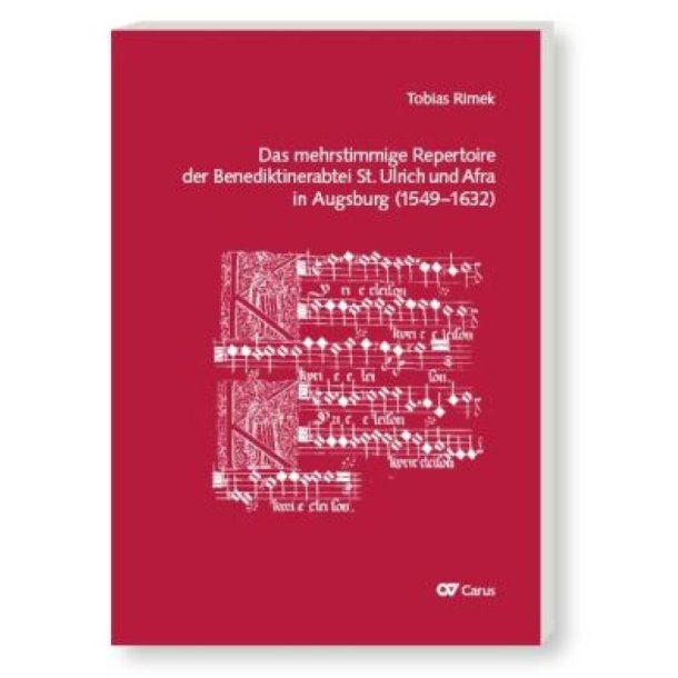 Repertoire der Abtei St. Ulrich und Afra : in Augsburg 1548-1632