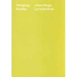 Alban Bergs Lyrische Suite : Satztechnische Analyse ihrer zwölftönigen Partien