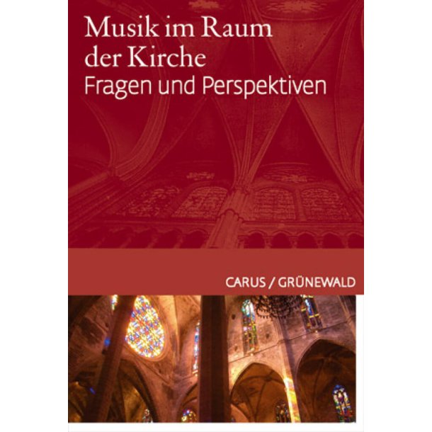 Musik im Raum der Kirche : Fragen und Perspektiven. Ein &ouml;kumenisches Handbuch.
