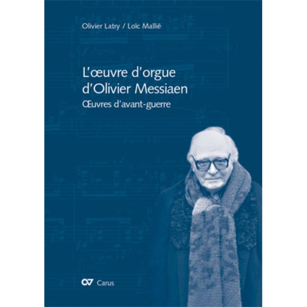 L'oeuvre d'orgue d'Olivier Messiaen