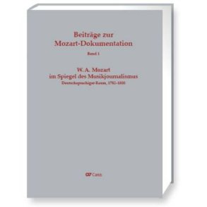 W. A. Mozart im Spiegel des Musikjournalismus