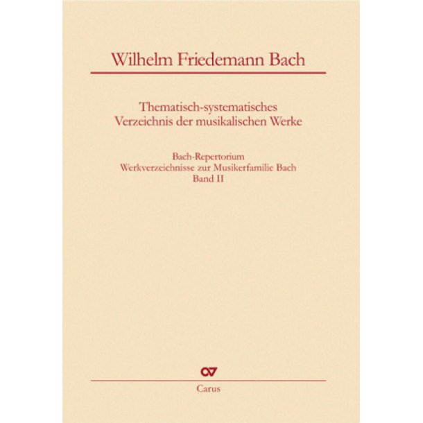 Bach-Repertorium 2: Wilhelm Friedemann Bach