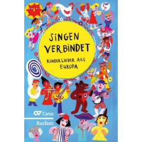 Singen verbindet! Kinderlieder aus Europa