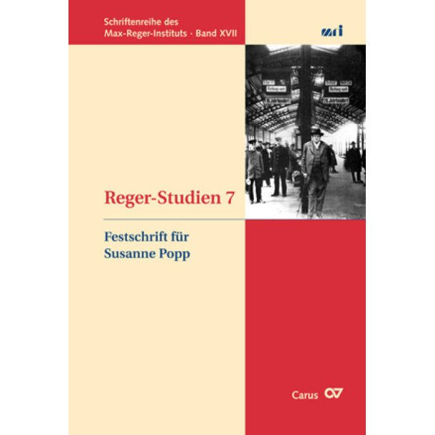 Reger-Studien 7 : Festschrift f&uuml;r Susanne Popp