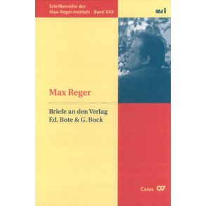 Briefe an den Verlag Ed. Bote & G. Bock