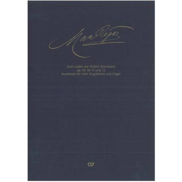 2 Schumann-Lieder aus 12 Gedichte nach Kerner : op. 35