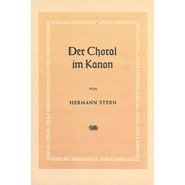 Stern: Der Choral im Kanon