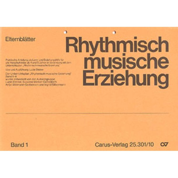 Rhythmisch-Musikalische Erziehung Band 1