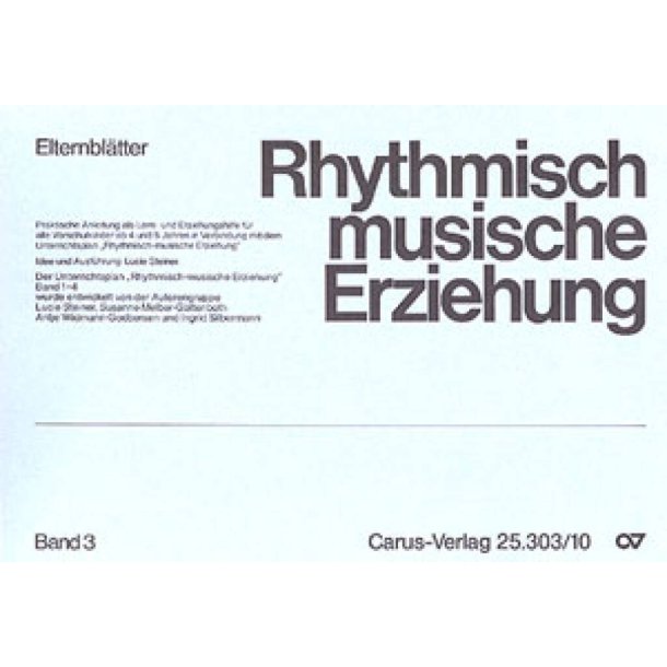 Rhythmisch-Musikalische Erziehung Band 3