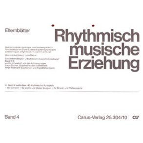 Rhythmisch-Musikalische Erziehung Band 4