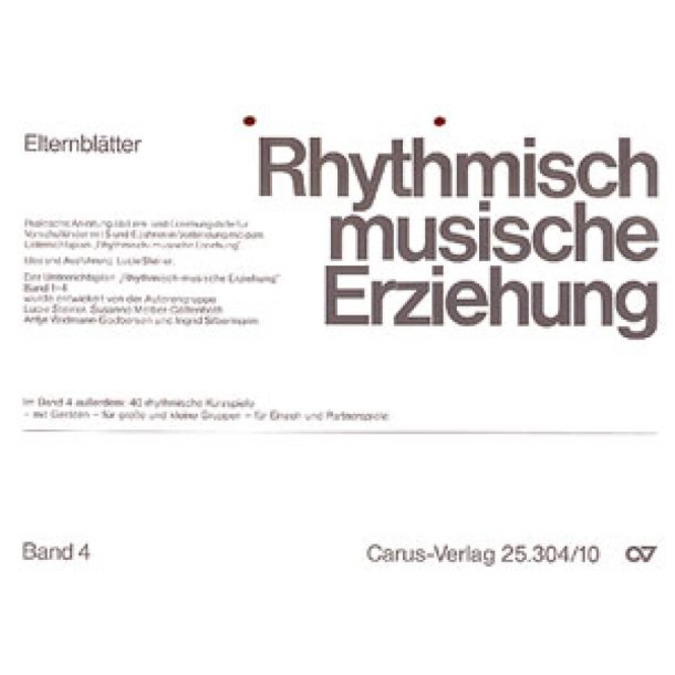 Rhythmisch-Musikalische Erziehung Band 4