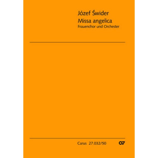 Swider: Missa angelica [SSAA]