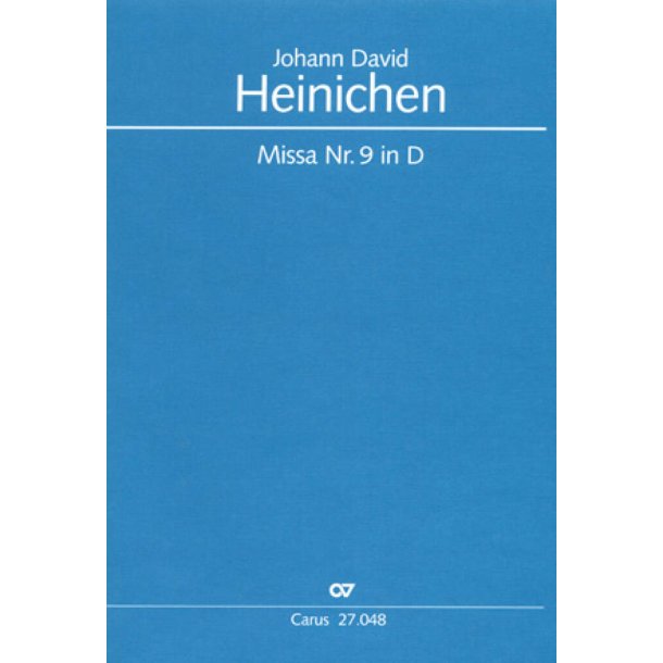 Missa Nr. 9 in D : D-Dur