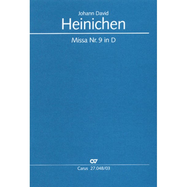 Missa Nr. 9 in D : D-Dur