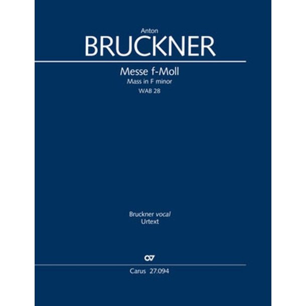 Mass in F minor - WAB 28