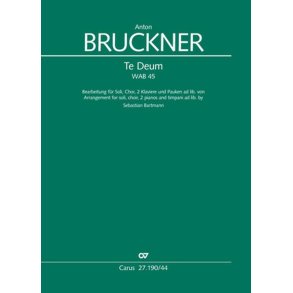 Te Deum : WAB 45