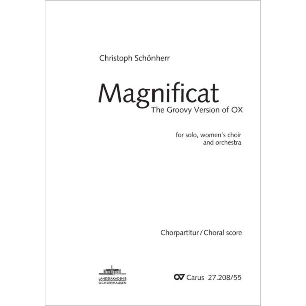 Magnificat : The Groovy Version of OX