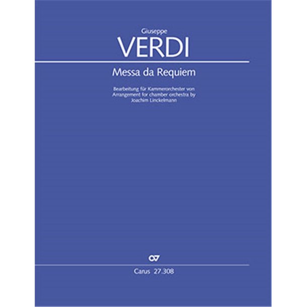 Messa Da Requiem : Arrangement for chamber orchestra