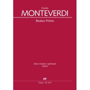 Beatus Primo : from Selva Morale et Spirituale