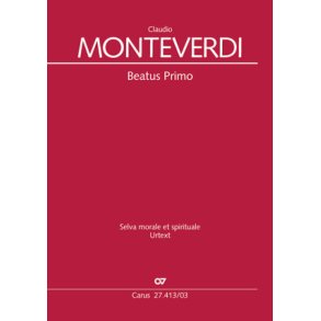 Beatus Primo : from Selva Morale et Spirituale