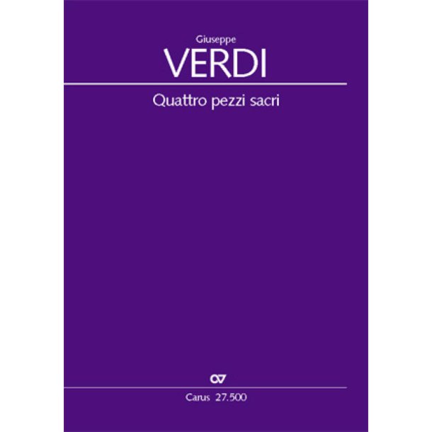 Verdi: Quattro pezzi sacri