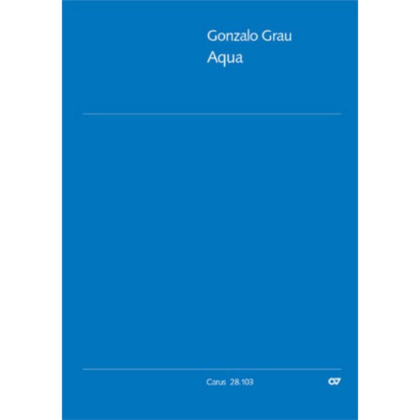 Aqua [Wasser] : Oratorium