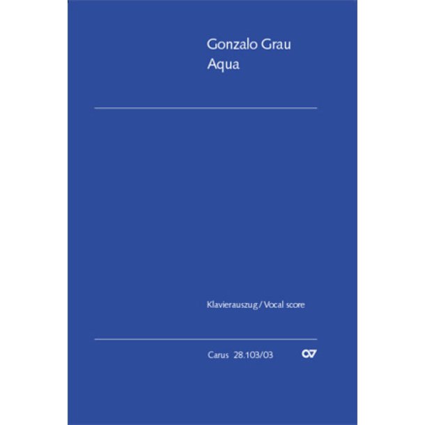 Aqua [Wasser] : Oratorium