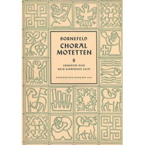 Ermuntre dich, mein schwacher Geist : Choralmotette II