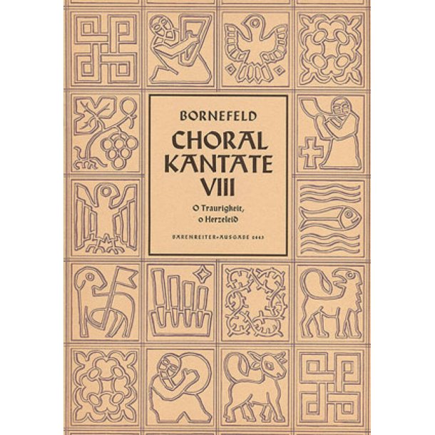 O Traurigkeit, o Herzeleid : Choralkantate VIII