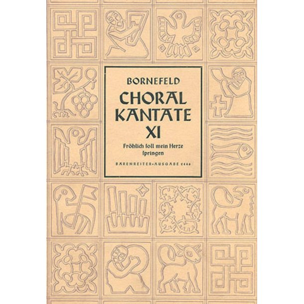 Fr&ouml;hlich soll mein Herze springen : Choralkantate XI