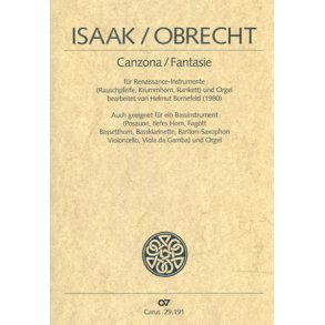 Isaak/Obrecht: Canzona/Fantasie