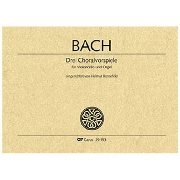 Bach: Drei Choralvorspiele [arr. Bornefeld]