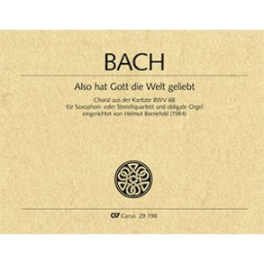 Also hat Gott die Welt geliebt : aus: Also hat Gott die Welt geliebt