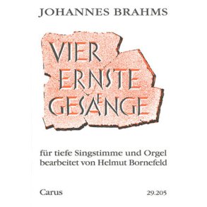 Vier ernste Gesänge op. 121 [arr Bornefeld]