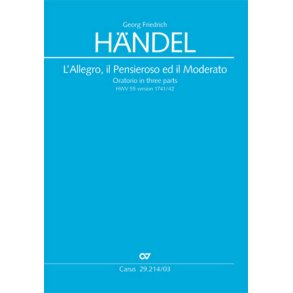 L'Allegro, il Pensieroso ed il Moderato : Oratorium in drei Teilen