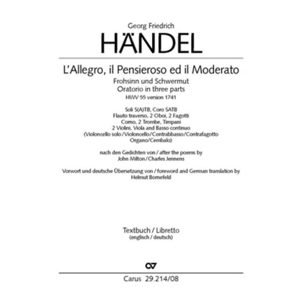 L'Allegro, il Pensieroso ed il Moderato : Oratorium in drei Teilen