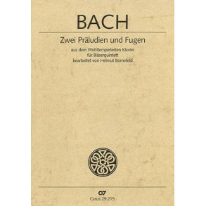 Bach: Zwei Präludien und Fugen [arr. Bornefeld]