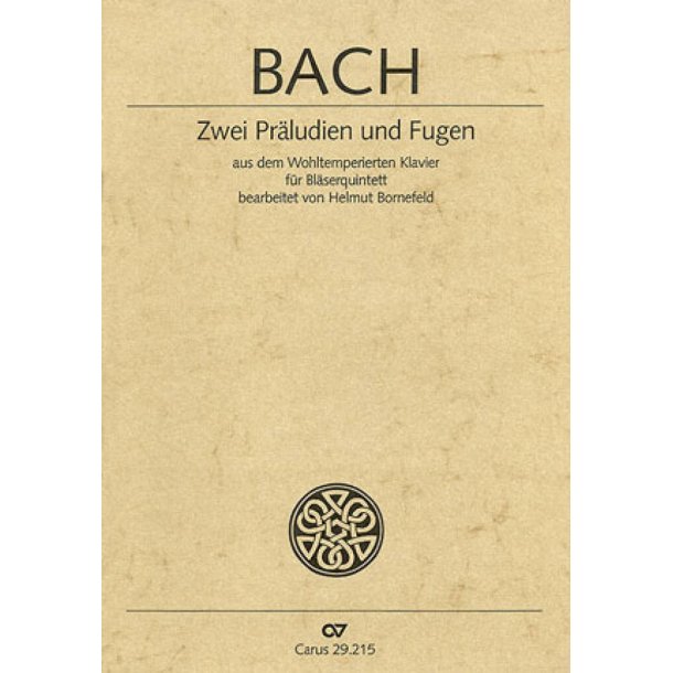 Bach: Zwei Pr&auml;ludien und Fugen [arr. Bornefeld]