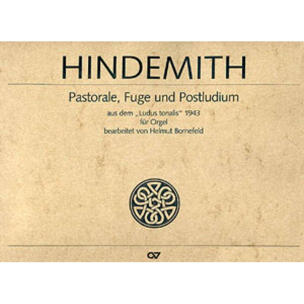 Pastorale, Fuge und Postludium : aus dem Ludus tonalis