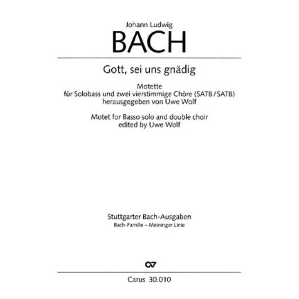 Gott, sei uns gn&auml;dig : Motette